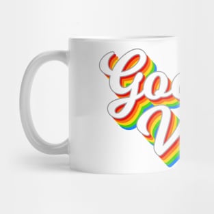 Good Vibes for life Mug